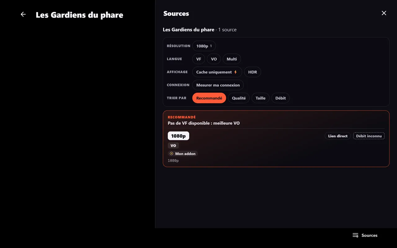 Panneau «&nbsp;Sources&nbsp;» du lecteur, ouvert sur la fiche de «&nbsp;Les Gardiens du phare&nbsp;»&nbsp;: la source de «&nbsp;Mon addon&nbsp;» en 1080p est listée.