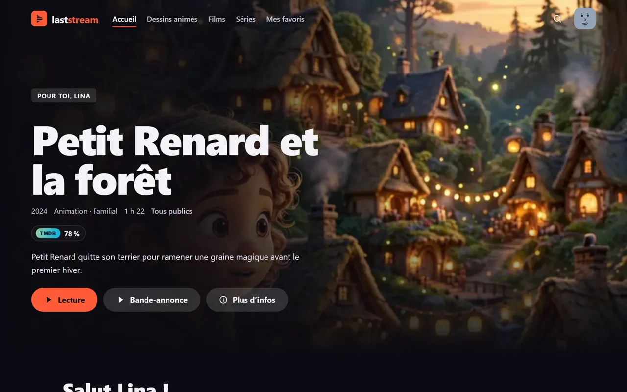 Accueil du profil enfant Lina&nbsp;: la barre de navigation ne propose qu'Accueil, Dessins animés, Films, Séries et Mes favoris.